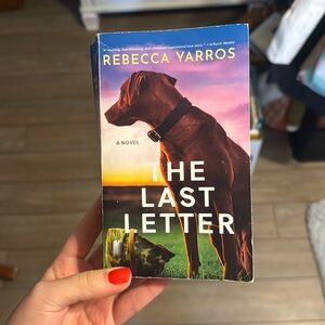 ‘The Last Letter,’ by Rebecca Yarros. Paperback book. Small.